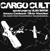 cargo culte : duo cambuzat/manchion